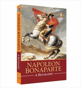Napoleon: A Biography Free PDF