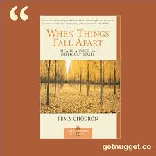 When Things Fall Apart by Pema Chodron Free PDF
